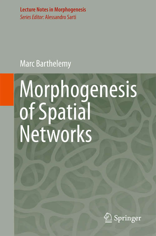 Book cover of Morphogenesis of Spatial Networks