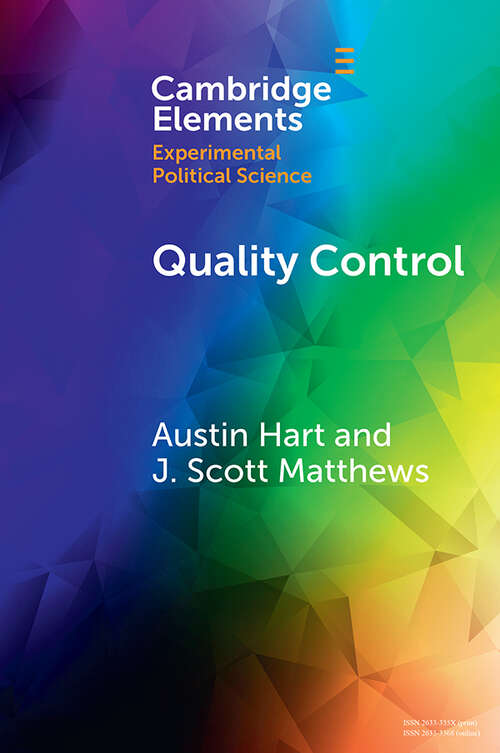 Book cover of Quality Control: Experiments on the Microfoundations of Retrospective Voting (Elements in Experimental Political Science)