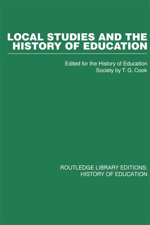 Book cover of Local Studies and the History of Education