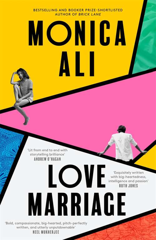 Book cover of Love Marriage: 'Exquisitely written with big heartedness, intelligence and passion' Ruth Jones