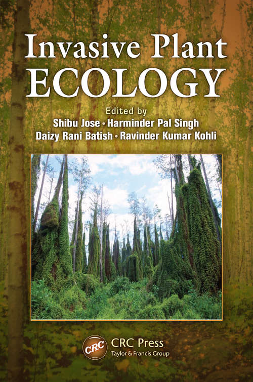 Book cover of Invasive Plant Ecology