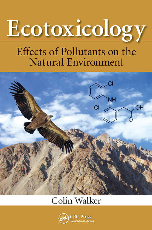 Book cover of Ecotoxicology: Effects of Pollutants on the Natural Environment