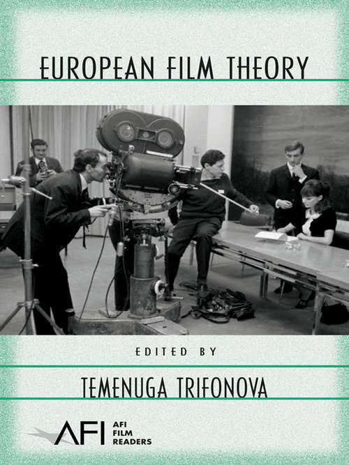 Book cover of European Film Theory (AFI Film Readers)