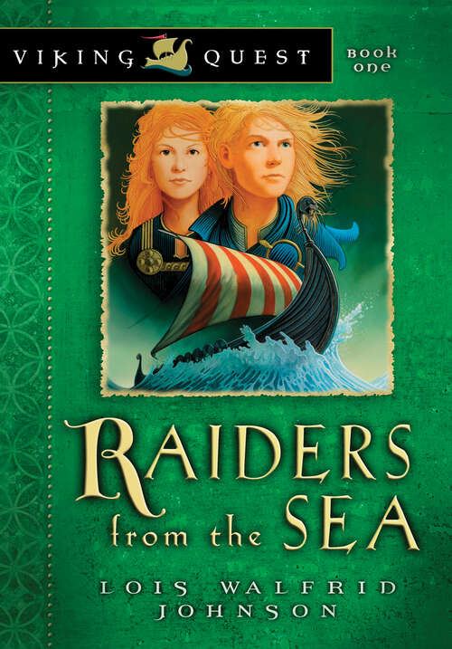 Book cover of Raiders from the Sea (New Edition) (Viking Quest Series #1)