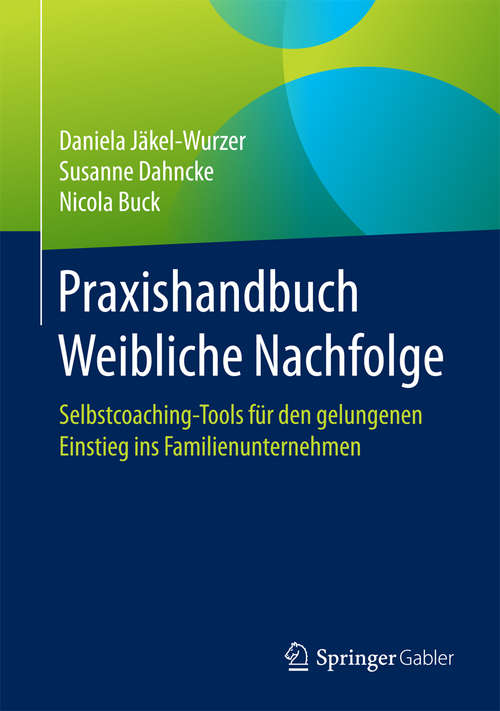 Book cover of Praxishandbuch Weibliche Nachfolge