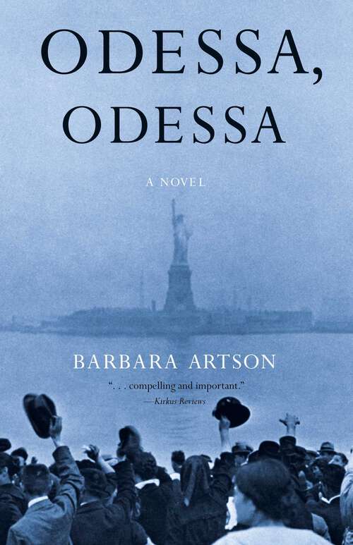 Book cover of Odessa, Odessa: A Novel