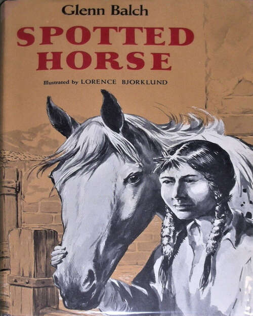 Book cover of Spotted Horse (Spotted Horse #1)