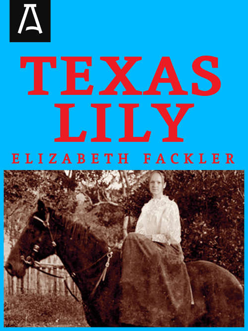 Book cover of Texas Lily