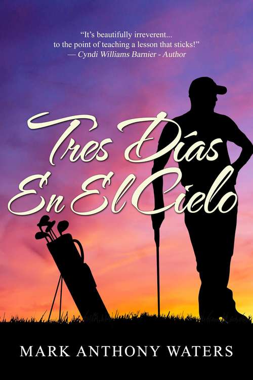 Book cover of Tres Días En El Cielo