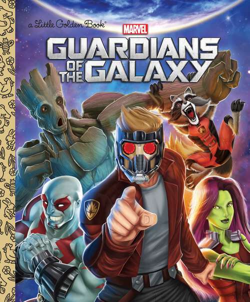 Book cover of Guardians of the Galaxy (Little Golden Book)