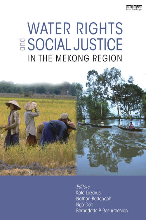 Book cover of Water Rights and Social Justice in the Mekong Region