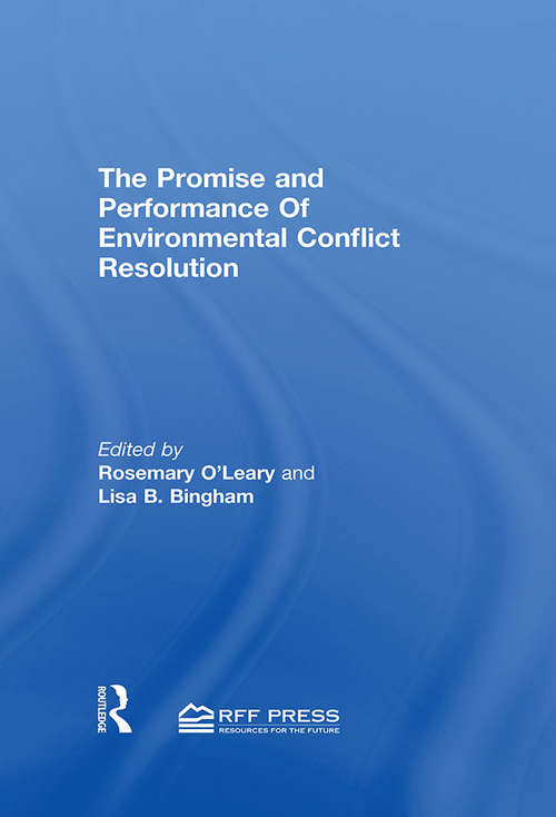 Book cover of Promise and Performance Of Environmental Conflict Resolution