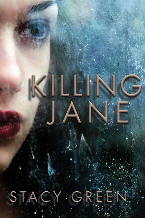 Book cover of Killing Jane (An Erin Prince Thriller)