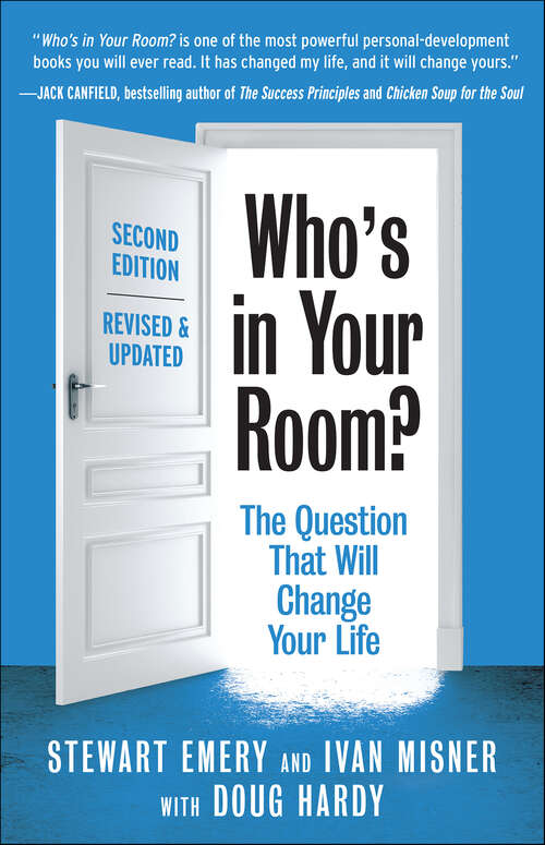 Book cover of Who's in Your Room? Revised and Updated: The Question That Will Change Your Life (2)