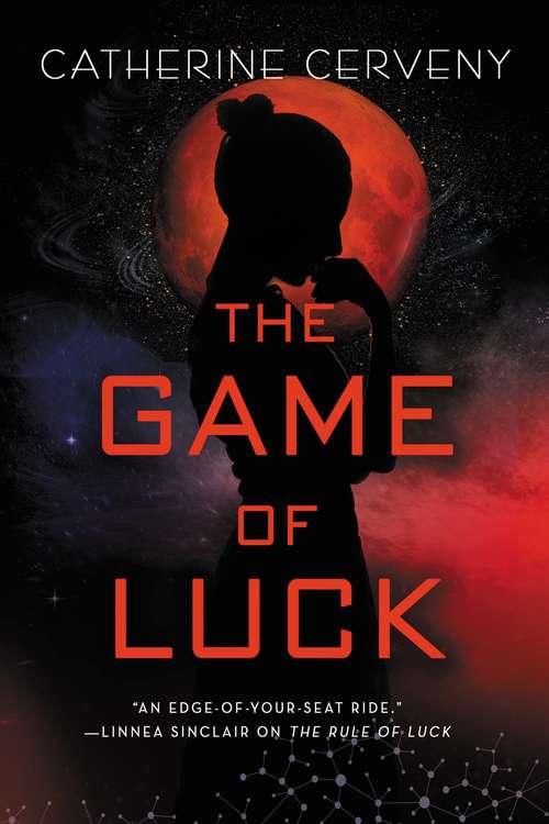Book cover of The Game of Luck (A Felicia Sevigny Novel #3)