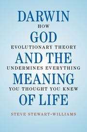 Book cover of Darwin, God and the Meaning of Life