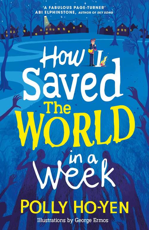 Book cover of How I Saved the World in a Week