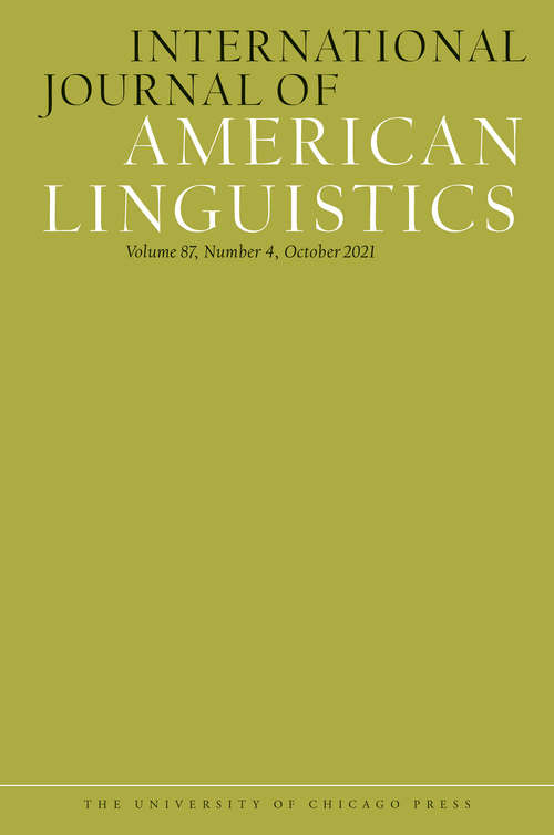 Book cover of International Journal of American Linguistics, volume 87 number 4 (October 2021)