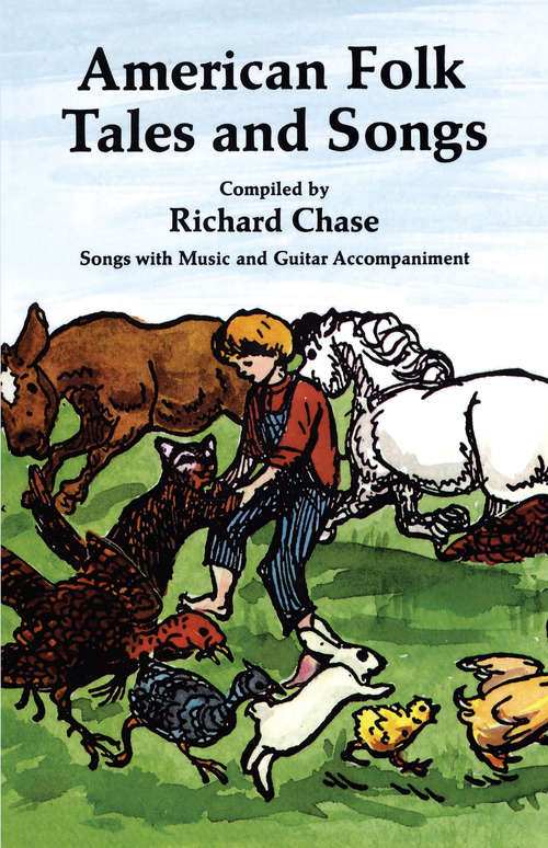 Book cover of American Folk Tales and Songs (Dover Books on Music)
