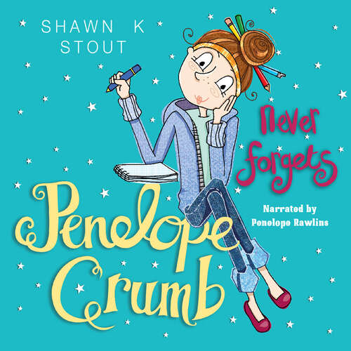 Book cover of Penelope Crumb Never Forgets: Book 2 (Penelope Crumb #1)