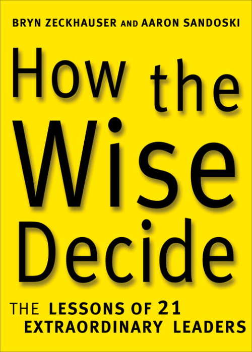 Book cover of How the Wise Decide