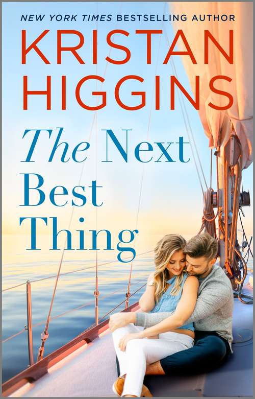Book cover of The Next Best Thing: The Best Man / Somebody To Love / Catch Of The Day / The Next Best Thing (Original) (Gideon's Cove #2)