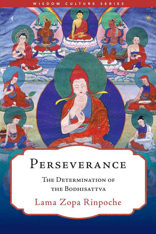 Book cover of Perseverance: The Determination of the Bodhisattva (Wisdom Culture Series)