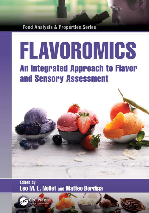 Book cover of Flavoromics: An Integrated Approach to Flavor and Sensory Assessment (Food Analysis & Properties)