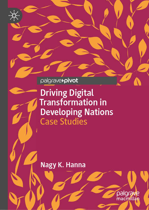 Book cover of Driving Digital Transformation in Developing Nations: Case Studies (2024)