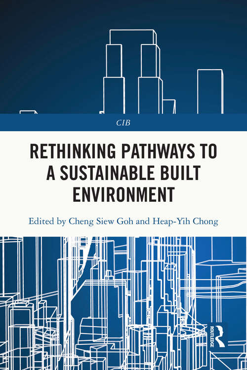 Book cover of Rethinking Pathways to a Sustainable Built Environment (1) (CIB)