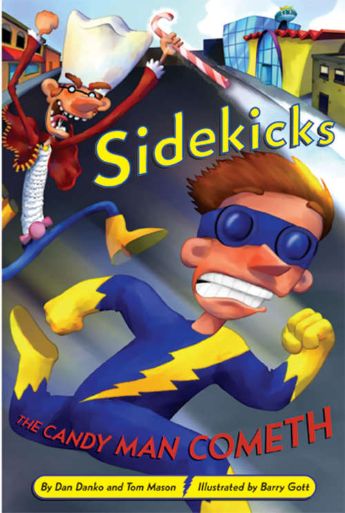 Book cover of The Candy Man Cometh: The Candy Man Cometh (Sidekicks #4)