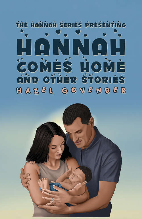 Book cover of Hannah Comes Home and Other Stories