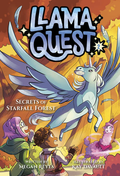 Book cover of Llama Quest #2: Secrets of Starfall Forest (Llama Quest)