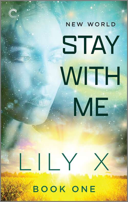 Book cover of New World: Stay with Me (New World #1)