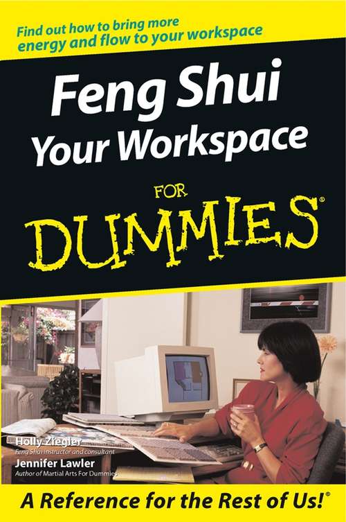 Book cover of Feng Shui Your Workspace For Dummies