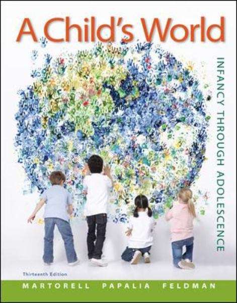 Book cover of A Child's World: Infancy through Adolescence 13th Edition