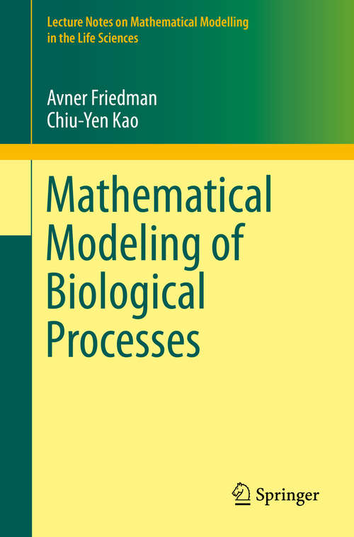 Book cover of Mathematical Modeling of Biological Processes