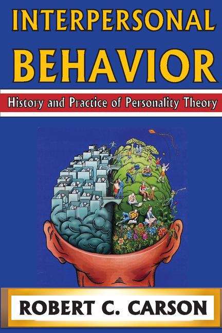 Book cover of Interpersonal Behavior: History and Practice of Personality Theory (Sixth Edition)