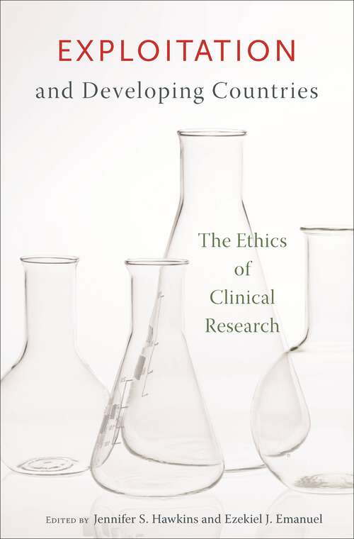 Book cover of Exploitation and Developing Countries: The Ethics of Clinical Research