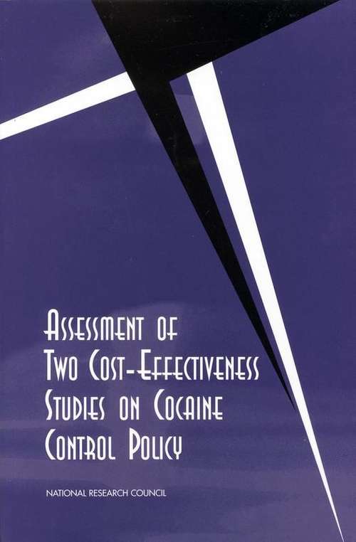 Book cover of Assessment of Two Cost-Effectiveness Studies on Cocaine Control Policy