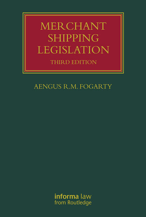 Book cover of Merchant Shipping Legislation (3) (Lloyd's Shipping Law Library)