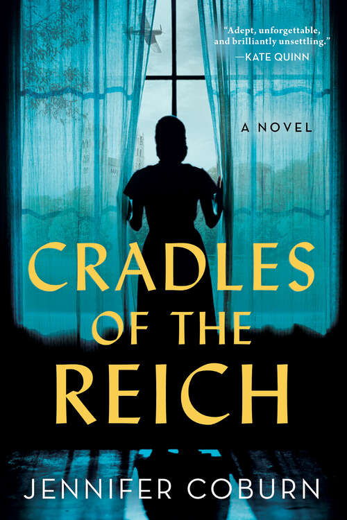 Book cover of Cradles of the Reich: A Novel