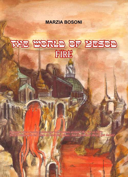 Book cover of The World of Yesod - Fire (The World of Yesod #4)