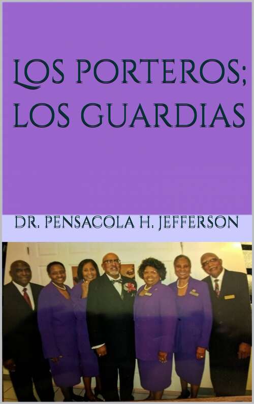 Book cover of Los porteros; los guardias
