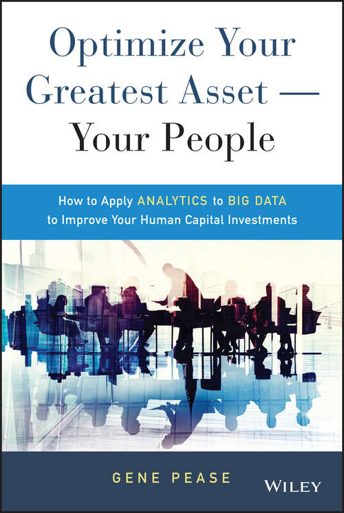 Book cover of Optimize Your Greatest Asset -- Your People