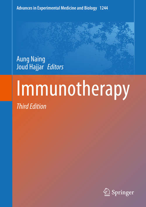 Book cover of Immunotherapy (3rd ed. 2020) (Advances in Experimental Medicine and Biology #1244)