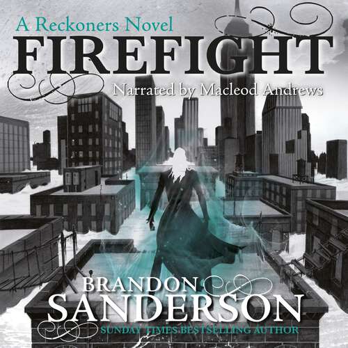 Book cover of Firefight: A Reckoners Novel (The Reckoners)