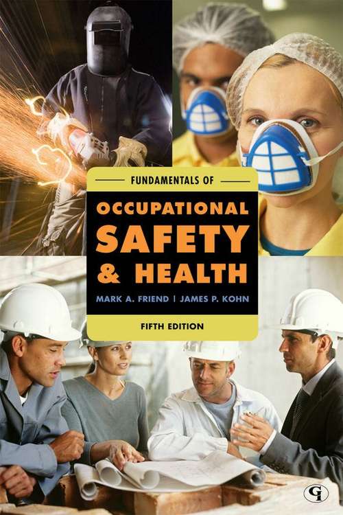 Book cover of Fundamentals of Occupational Safety and Health, Fifth Edition