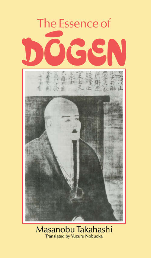 Book cover of Essence Of Dogen