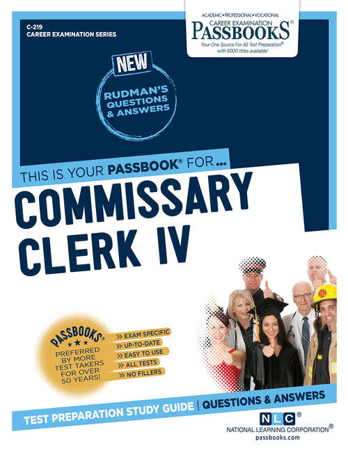 Book cover of Commissary Clerk IV: Passbooks Study Guide (Career Examination Series)